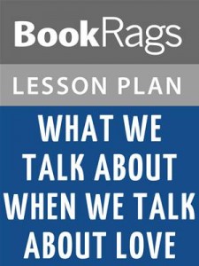 Baixar What we talk about when we talk about love by pdf, epub, eBook