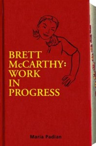 Baixar Brett mccarthy: work in progress pdf, epub, eBook