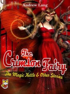 Baixar Crimson fairy – the magic kettle and other pdf, epub, eBook