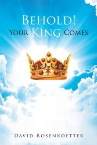 Baixar Behold: your king comes pdf, epub, eBook