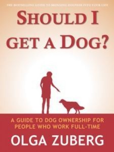 Baixar Should i get a dog? a guide to dog ownership for pdf, epub, eBook