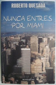 Baixar Nunca entres por miami pdf, epub, eBook