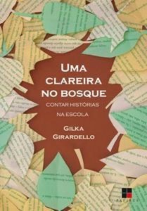 Baixar Clareira no bosque: contar historias na pdf, epub, eBook