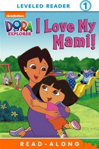 Baixar I love my mami! (dora the explorer) pdf, epub, eBook