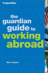 Baixar Guardian guide to working abroad, the pdf, epub, eBook