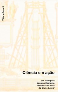 Baixar Bruno Latour – Ciência em Ação pdf, epub, eBook