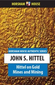 Baixar Hittel on gold mines and mining pdf, epub, eBook