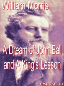 Baixar Dream of john ball and a king’s lesson, a pdf, epub, eBook