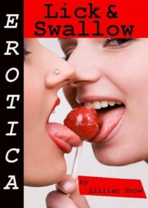 Baixar Erotica: lick & swallow, tales of sex pdf, epub, eBook