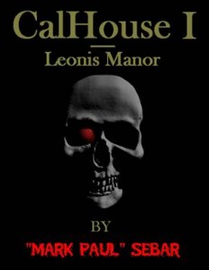 Baixar Calhouse i: leonis manor pdf, epub, eBook
