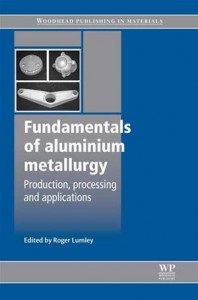 Baixar Fundamentals of aluminium metallurgy pdf, epub, eBook