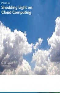 Baixar Shedding light on cloud computing pdf, epub, eBook