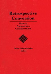 Baixar Retrospective conversion now in paperback pdf, epub, eBook