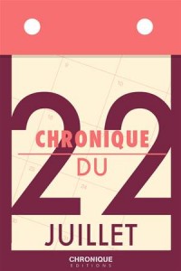 Baixar Chronique du 22 juillet pdf, epub, eBook