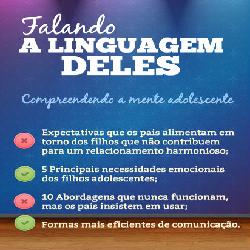 Baixar Falando a linguagem deles – Mini guia para uma comunicação eficaz com filhos adolescentes pdf, epub, eBook