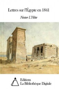 Baixar Lettres sur legypte en 1841 pdf, epub, eBook