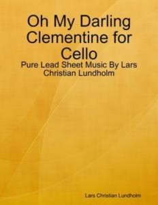 Baixar Oh my darling clementine for cello – pure lead pdf, epub, eBook