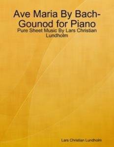 Baixar Ave maria by bach-gounod for piano – pure sheet pdf, epub, eBook