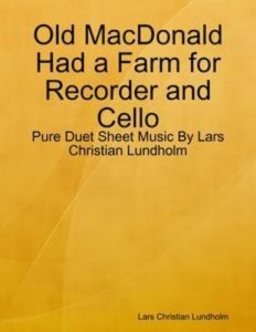 Baixar Old macdonald had a farm for recorder and cello pdf, epub, eBook