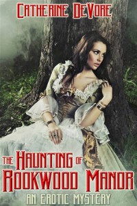 Baixar Haunting of rookwood manor: an erotic mystery, the pdf, epub, eBook