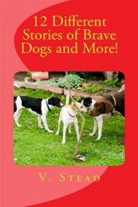Baixar 12 different stories of brave dogs and more! pdf, epub, eBook