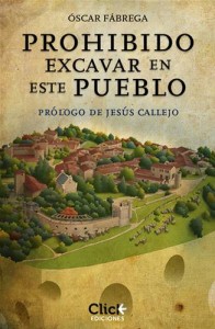 Baixar Prohibido excavar en este pueblo pdf, epub, eBook