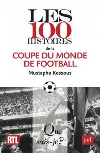 Baixar 100 histoires de la coupe du monde de pdf, epub, eBook