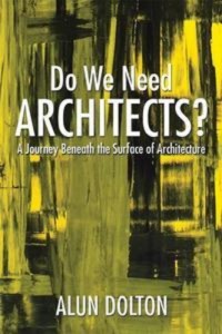 Baixar Do we need architects? pdf, epub, eBook