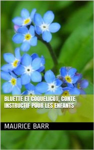 Baixar Bluette et coquelicot, conte instructif pour les pdf, epub, eBook