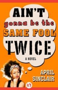 Baixar Ain’t gonna be the same fool twice pdf, epub, eBook