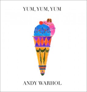 Baixar Yum, yum, yum – andy warhol pdf, epub, eBook