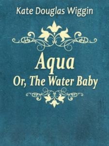 Baixar Aqua; or, the water baby pdf, epub, eBook