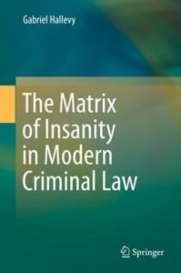 Baixar Matrix of insanity in modern criminal law, the pdf, epub, eBook
