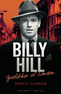 Baixar Billy hill: godfather of london – the pdf, epub, eBook