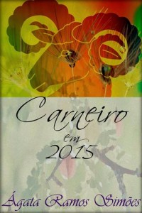 Baixar Carneiro em 2015: previsoes astrologicas pdf, epub, eBook