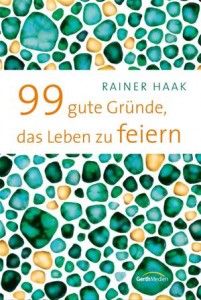 Baixar 99 gute grunde, das leben zu feiern pdf, epub, eBook