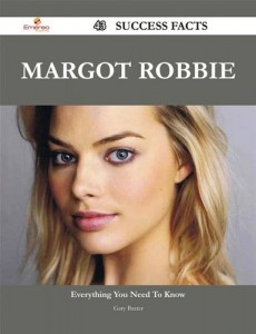 Baixar Margot robbie 43 success facts – everything you pdf, epub, eBook
