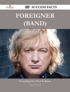 Baixar Foreigner (band) 167 success facts – everything pdf, epub, eBook