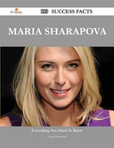 Baixar Maria sharapova 183 success facts – everything pdf, epub, eBook