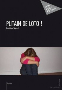 Baixar Putain de loto ! pdf, epub, eBook