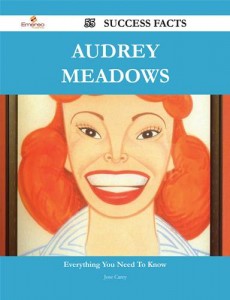 Baixar Audrey meadows 55 success facts – everything you pdf, epub, eBook