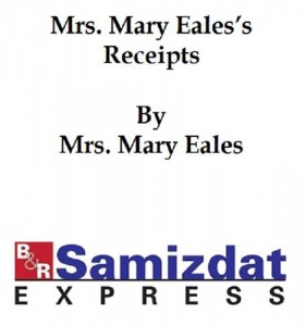 Baixar Mrs. mary eale’s receipts, confectioner to her pdf, epub, eBook