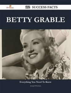 Baixar Betty grable 172 success facts – everything you pdf, epub, eBook