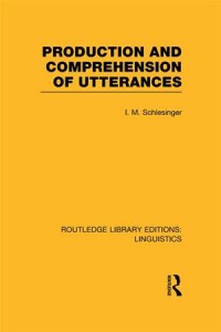 Baixar Production and comprehension of utterances (rle pdf, epub, eBook