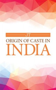 Baixar Origin of caste in india pdf, epub, eBook