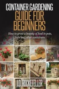 Baixar Container gardening for beginners: how to grow a pdf, epub, eBook