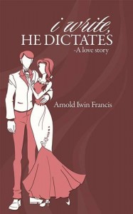 Baixar I write, he dictates-a love story pdf, epub, eBook
