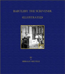Baixar Bartleby the scrivener (illustrated) pdf, epub, eBook