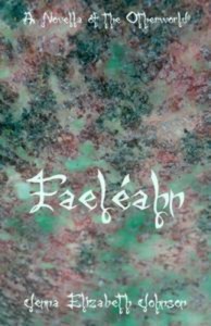 Baixar Faeleahn: a novella of the otherworld pdf, epub, eBook