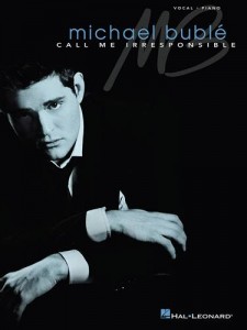 Baixar Michael buble – call me irresponsible (songbook) pdf, epub, eBook